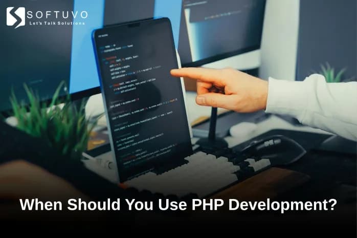 When Should You Use PHP Development? A Practical Guide for Companies